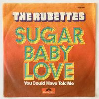 THE RUBETTES - SUGAR BABY LOVE