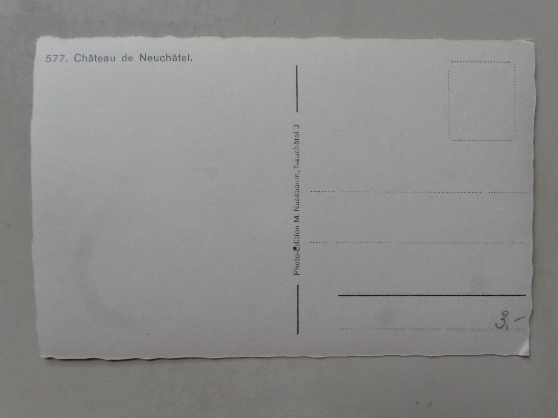 Cartoline postali: Fotokarte Château de Neuchâtel – Usato da Senèdes venduto da Framboise52 1