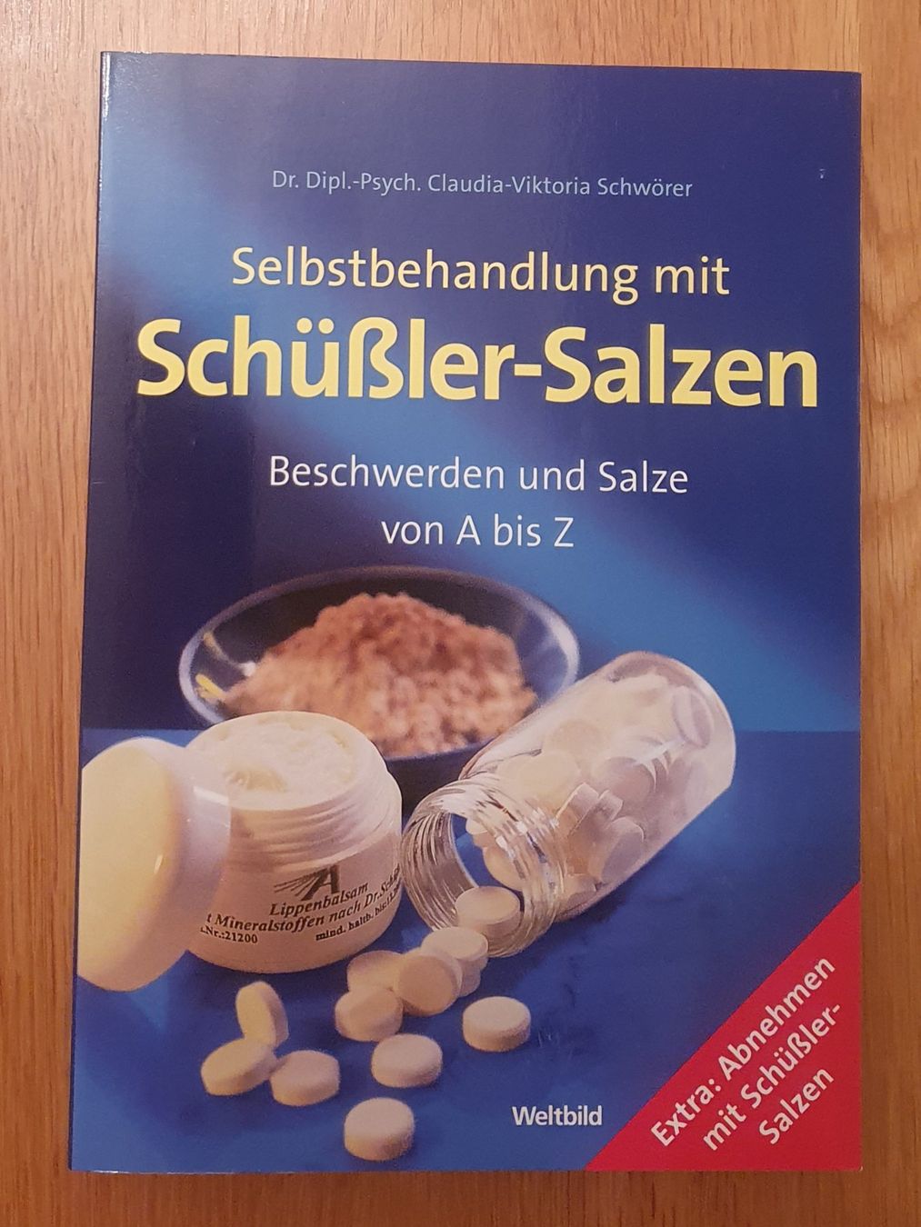 Libri: *** NEU*** Buch Selbstbehandlung mit Schüssler-Salzen – Nuovo (secondo la descrizione) da Möriken AG venduto da Xaendu