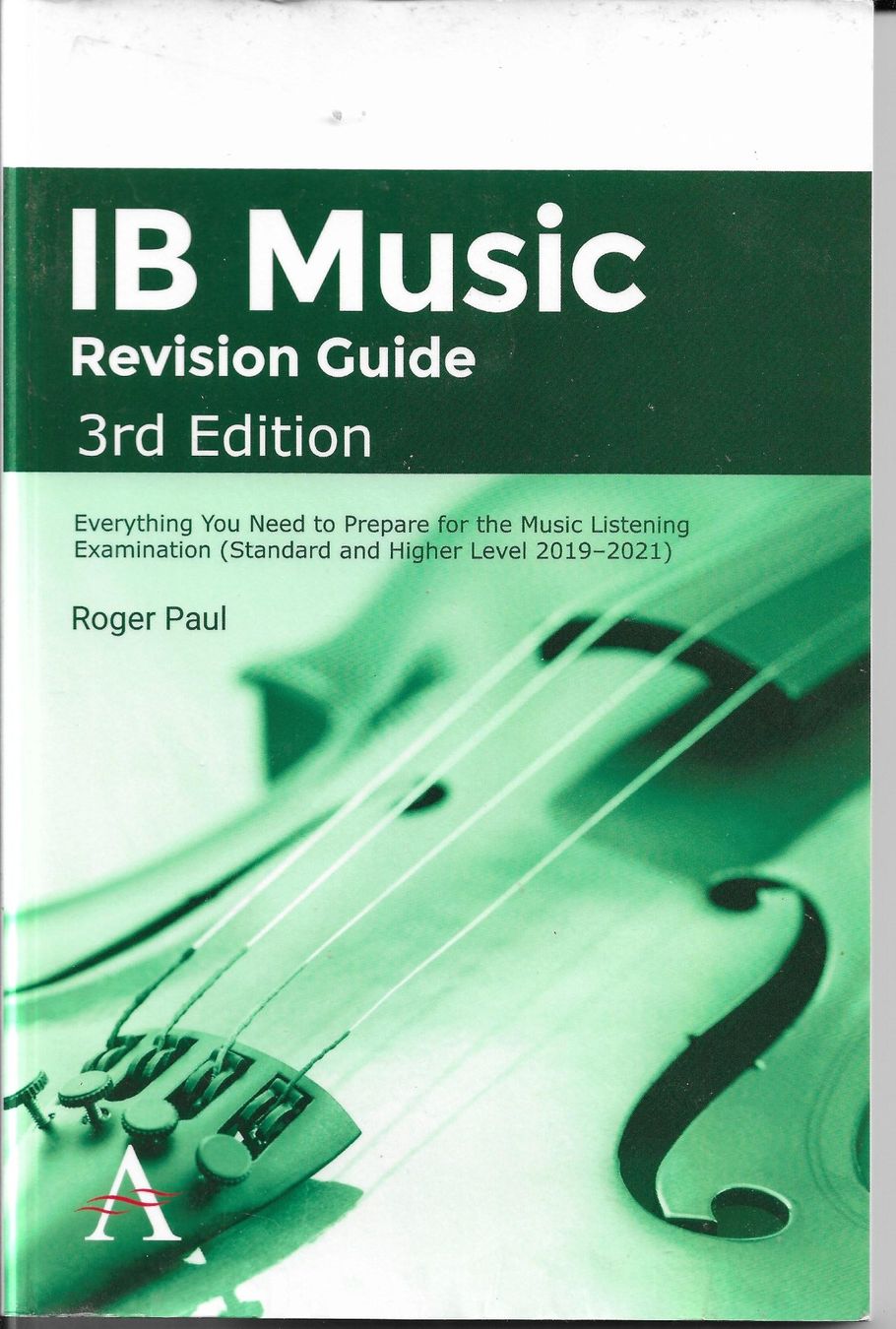 Libri: Roger Paul - IB Music Revision Guide 3rd Edition – Usato da Nunningen venduto da mercury-for-books