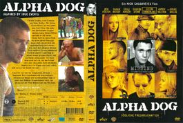 Alpha Dog - Tödliche Freundschaften