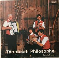 Familie Feurer – Tänntörli Philosophe (LP)
