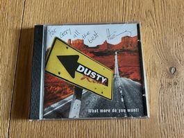 CD Dusty Road - What More do you want, 1999 Autogramm