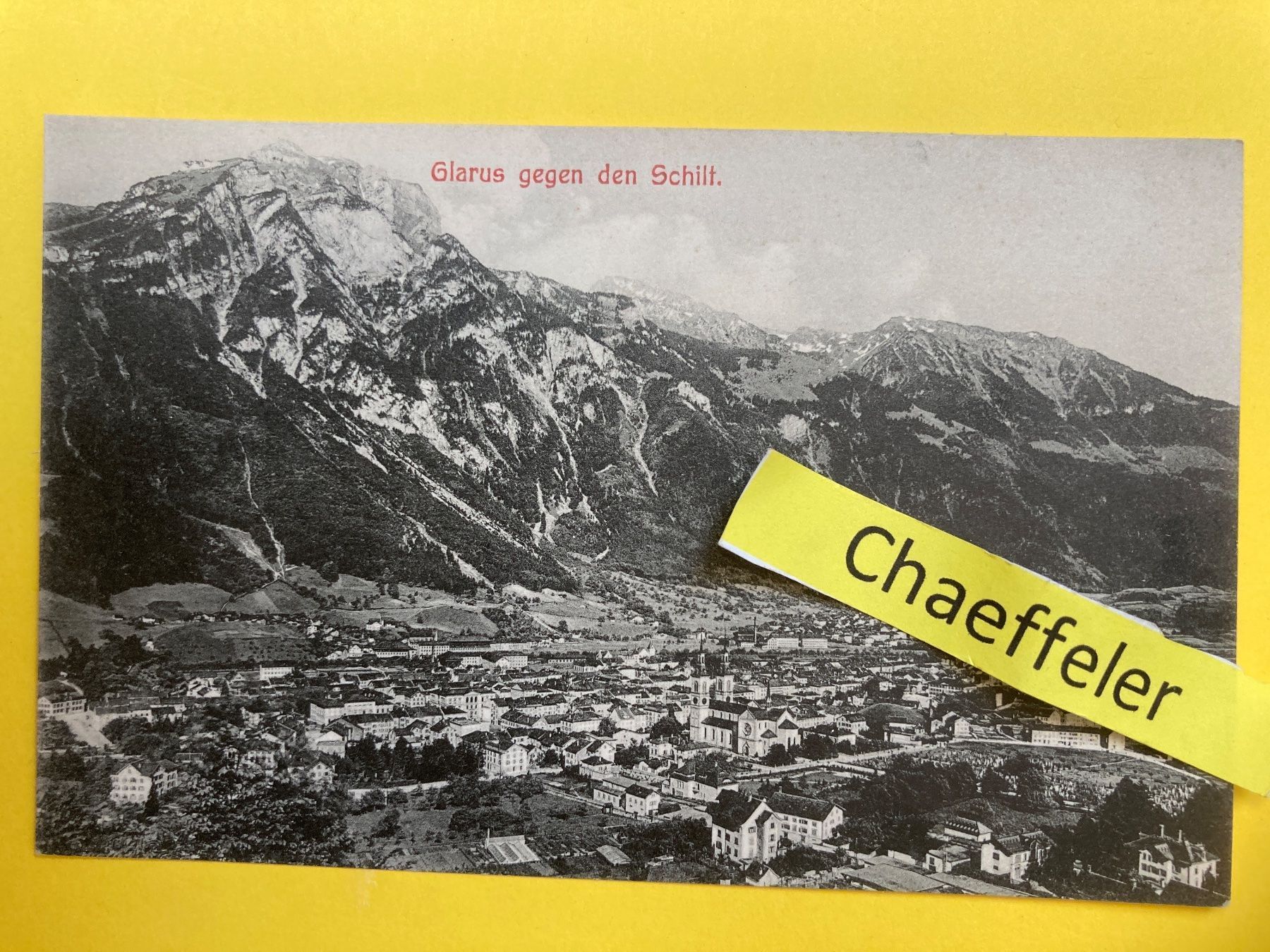 Cartoline postali: Glarus gegen den Schilt. – Usato da Zürich venduto da Chaeffeler
