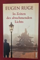 Eugen Ruge In Zeiten des abnehmenden Lichts 