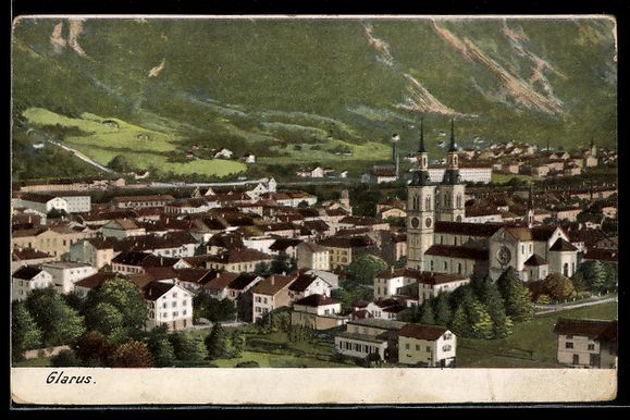 Ansichtskarten: AK Glarus, Ortsansicht mit Kirche – Gebraucht aus Berlin von bartko-reher