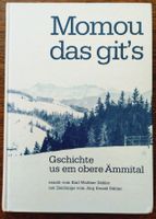 Momou, das git's, Gschichte us em obere Ämmital, D.W. Dähler