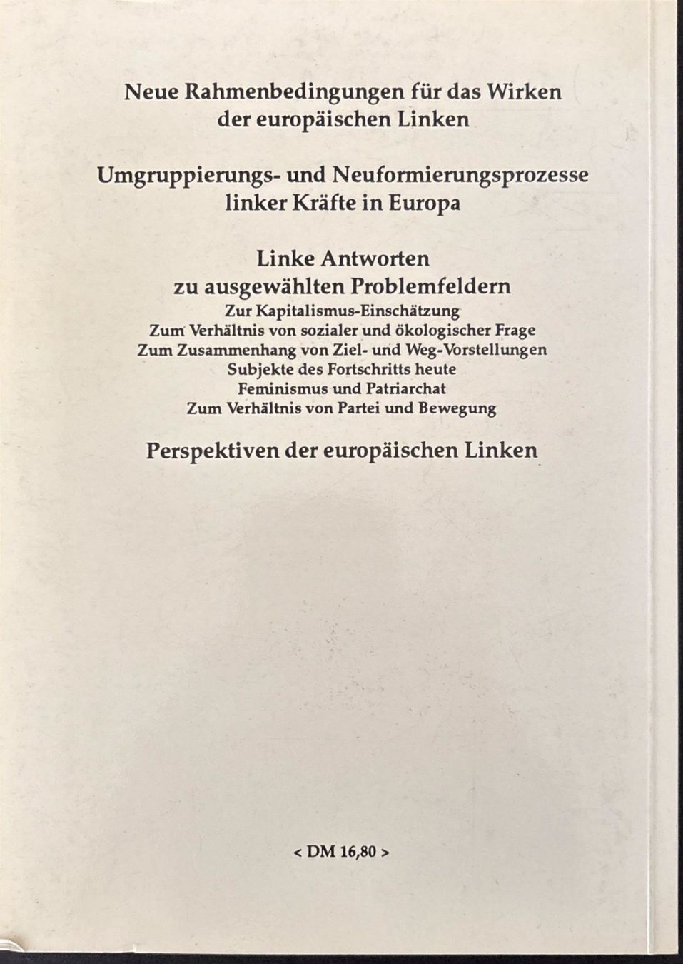 Libri: Weichold Jochen, Die europäische Linke – Usato da Sarnen venduto da Livres 1