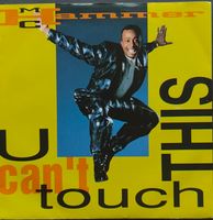 Vinyl-Single MC Hammer - U Can't Touch This