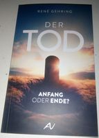 Der Tod - Anfang oder Ende?  (René Gehring)   ©'2025 AV