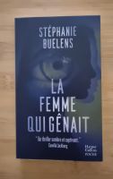 Stéphanie Buelens - La femme qui gênait - Parfait état