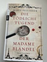 Marie Pellissier: Die tödliche Tugend, Madame Blandel