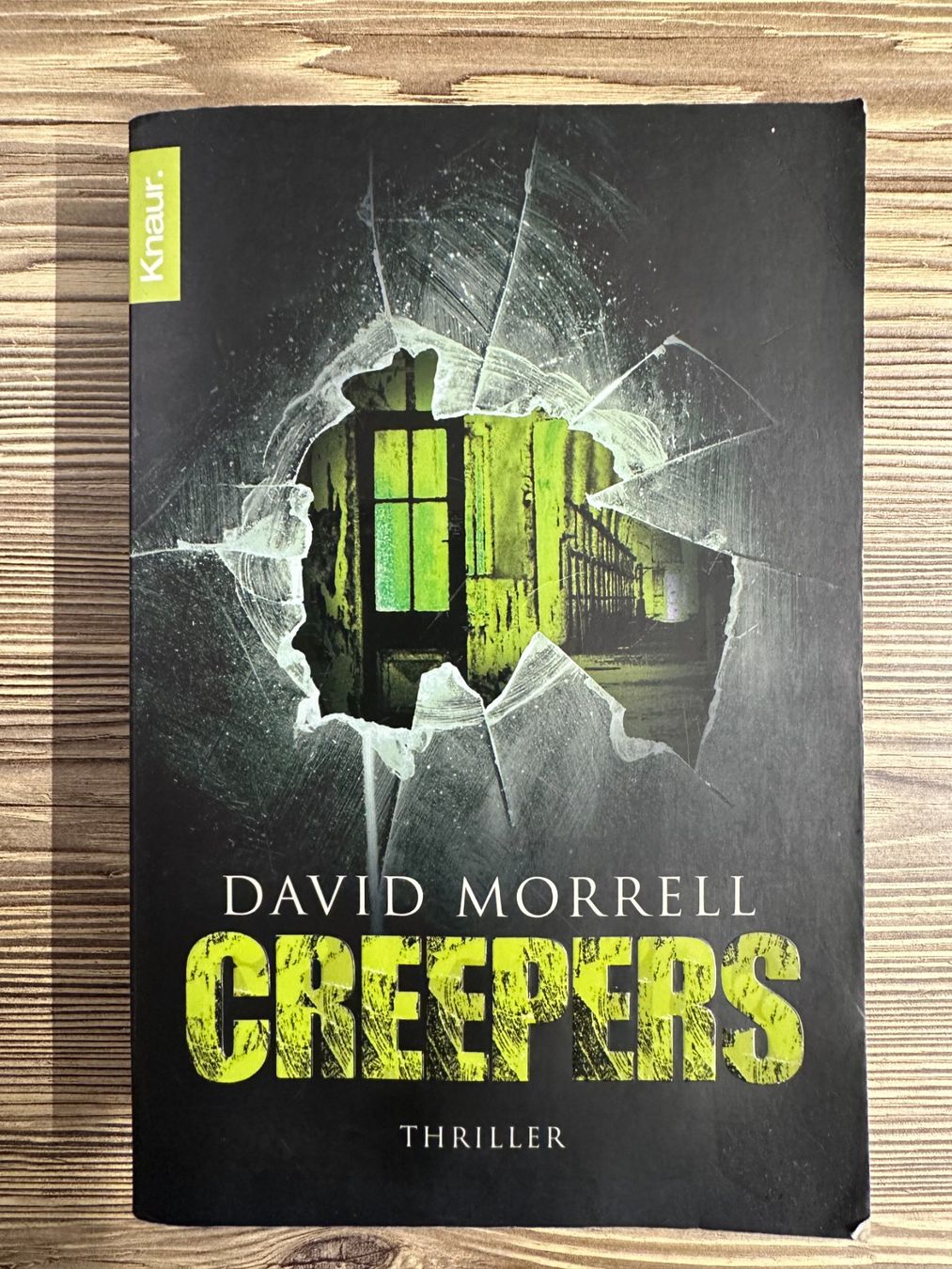 Livres: Creepers: Thriller – David Morrell – D'occasion à Zihlschlacht par Padi27
