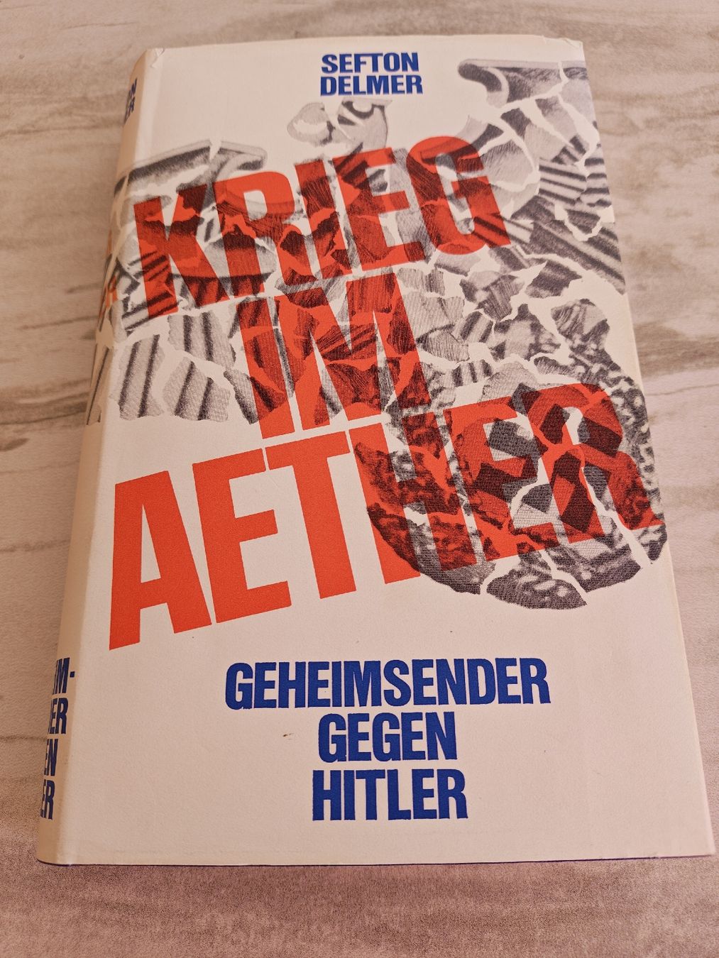 Libri: Sefton Delmer, Krieg im Aether – Usato da Schwyz venduto da Hollywood70