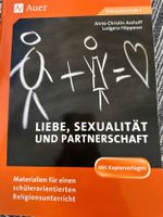 Arbeitsheft: Liebe, Sexualität und Partnerschaft