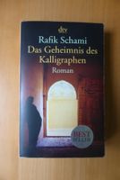 Roman - Rafik Schami - Das Geheimnis des Kalligraphen