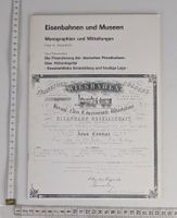Alte Aktien Eisenbahnen - Monografien und Mitteilungen, Heft