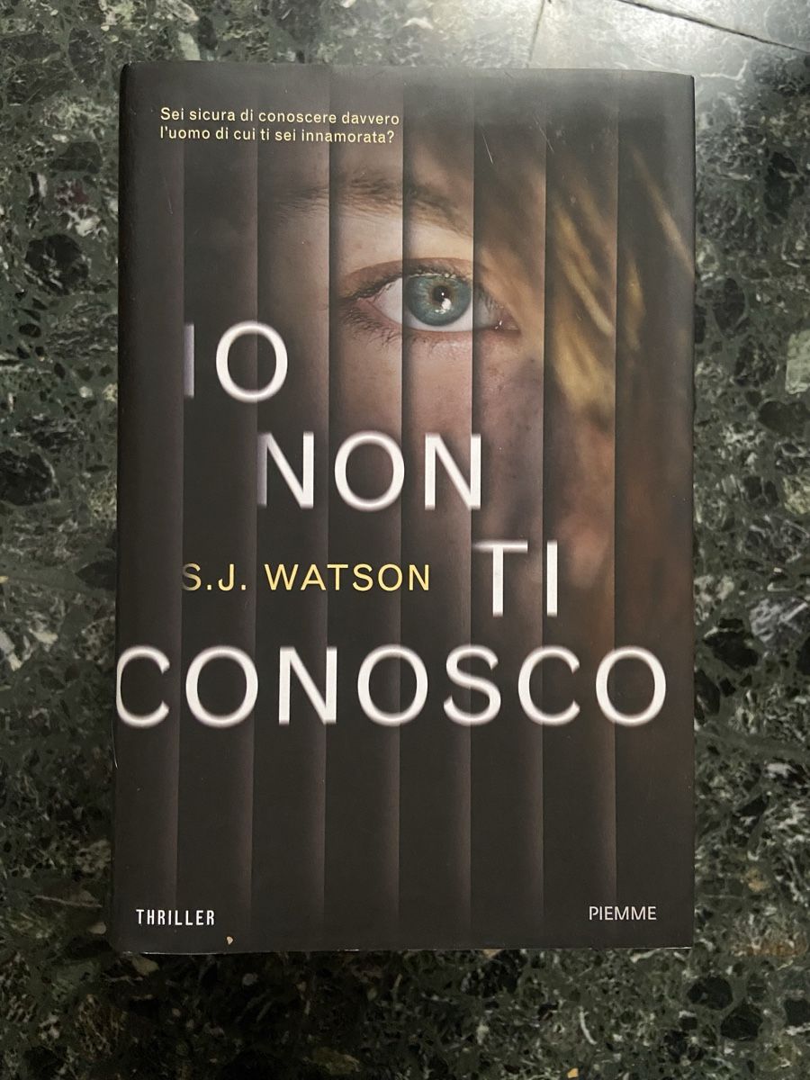 Bücher: Libro Io non ti conosco - S.J. Watson – Gebraucht aus Riva San Vitale von lu_85dl