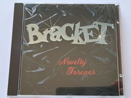 CD Bracket – Novelty Forever ( Punk ) 