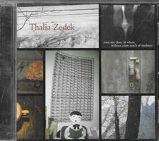 Thalia Zedek - Trust Not Those In Whom Without Some Rouch Of