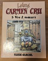 Carmen Cru N 3 (T.B.E.)  Vie & mœurs