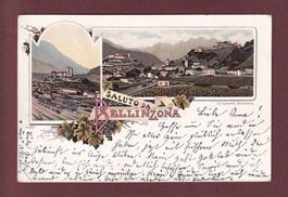 Saluto da BELLINZONA - 1900 - Litho Colombi