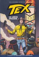 TEX # 40 LA LANCIA SPEZZATA COLLEZIONE STORICA Repubblica
