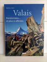 Valais - Randonnées... et plus si affinités / Stéphanie Mair