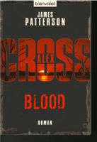 James Patterson  -  Blood  (ein Alex-Cross-Roman)