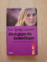 Lea Saskia Laasner Allein gegen die Seelenfänger Buch
