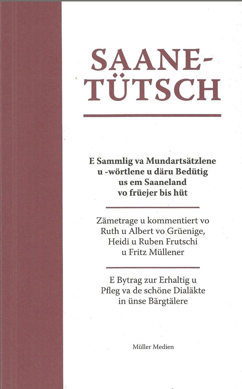 Libri: Saanetütsch Dialektwörterbuch – Usato da Bern venduto da Grindelwaldaus