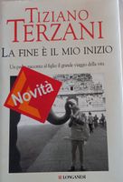 Tiziano Terzani: La Fine è il Mio Inizio - Ottimo stato