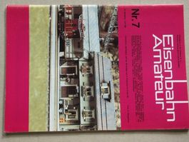 Heft   Nr 7 - 1980    Eisenbahn Amateur.