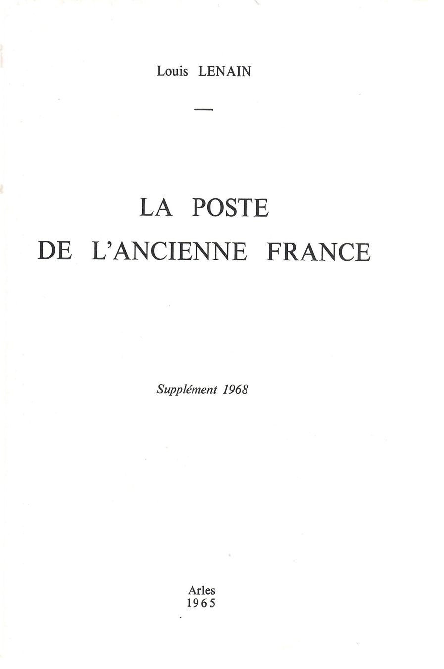 Libri: La Poste de l'Ancienne France – Usato da Villars-Burquin venduto da Rodjeurs 2