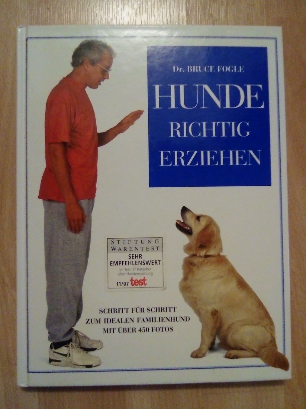 Libri: Hunde richtig erziehen Bruce Fogle – Nuovo (secondo la descrizione) da Winterthur venduto da Colonica