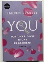 You - ich darf dich nicht begehren! Von Lauren Blakely