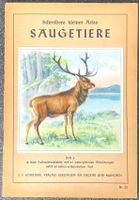 Säugetiere - Schreibers kleiner Atlas Nr. 20