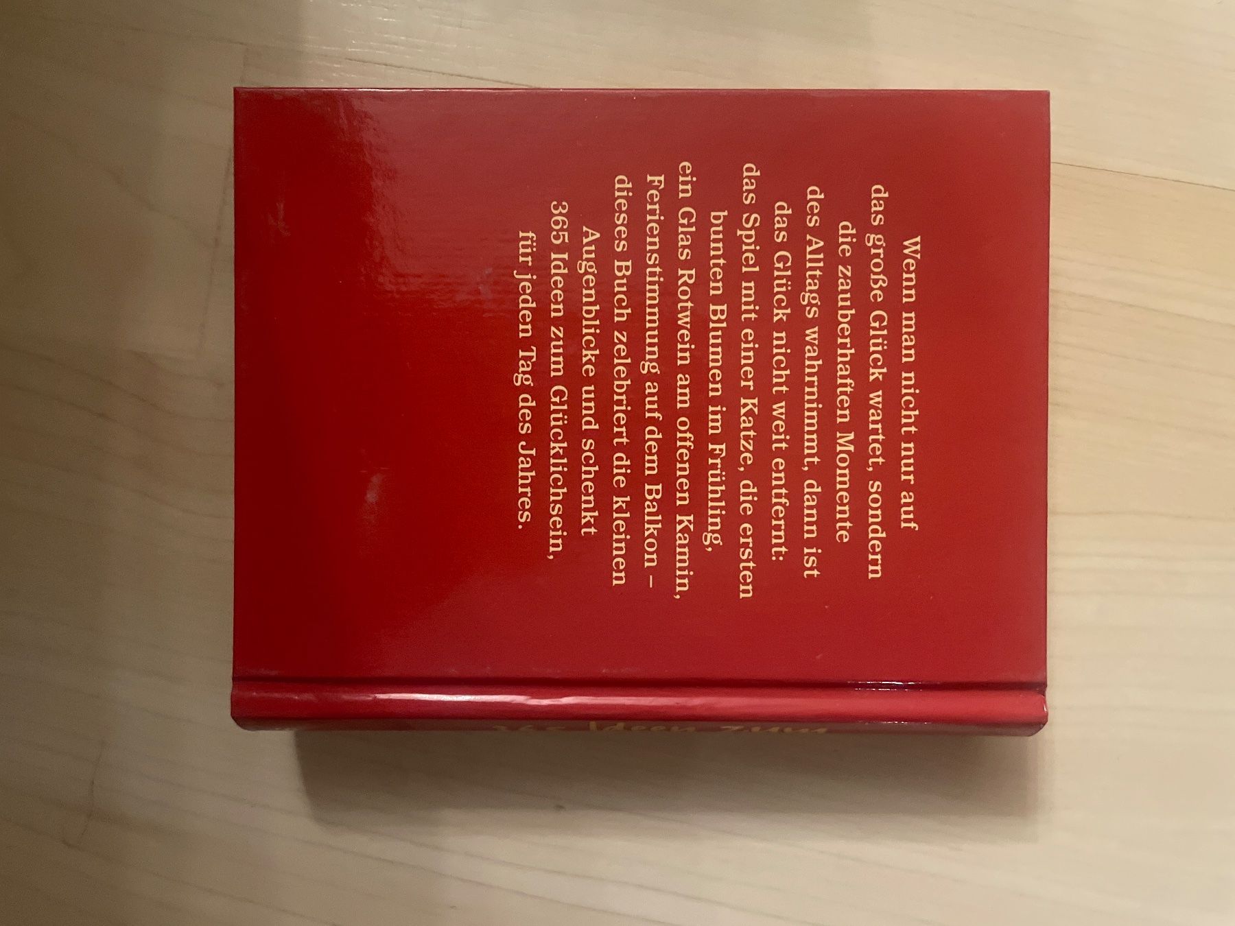 Libri: Buch 365 Ideen zum Glücklichsein – Usato da Schaffhausen venduto da Kolibri023 2