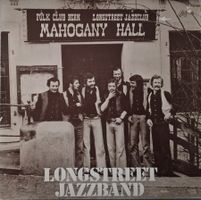 Longstreet Jazzband LP – Mahogany Hall