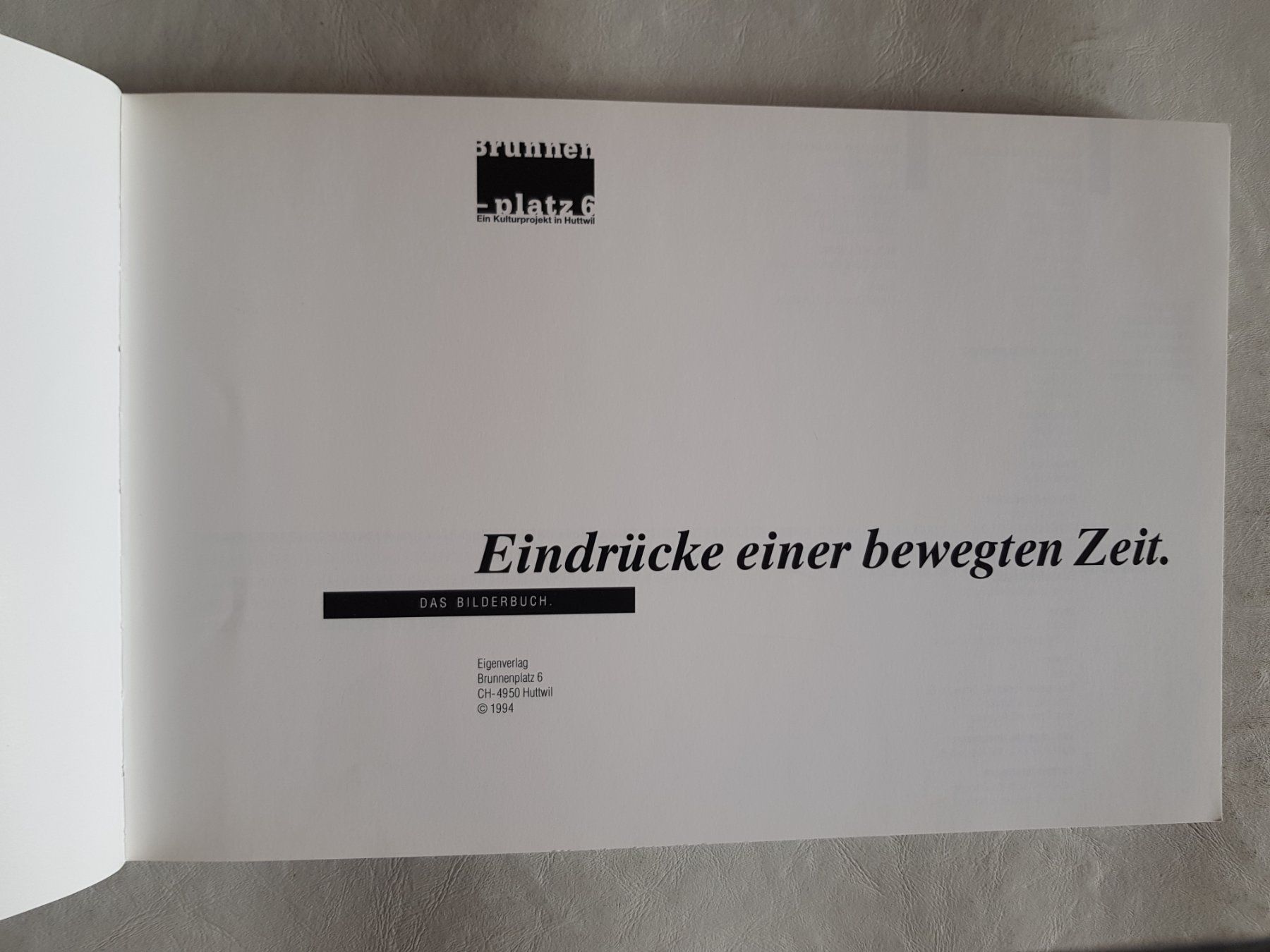 Libri: Eindrücke einer bewegten Zeit - Huttwil 1994 – Usato da Walterswil BE venduto da Lonitti 2