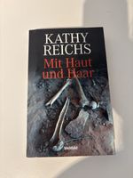 Kathy Reichs - Mit Haut und Haar, neuwertig