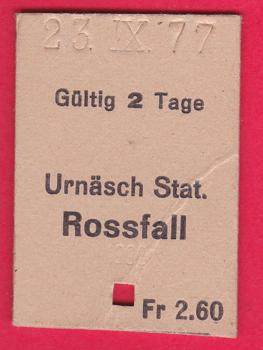Biglietti: KARTON BILLETT, URNÄSCH STATION - ROSSFALL, – Usato da Oberrieden venduto da Gebirgsstelze