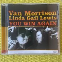 VAN MORRISON&LINDA GAIL LEWIS-YOU WIN AGAIN