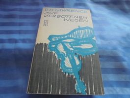 D.H. Lawrence: Auf verbotenen Wegen