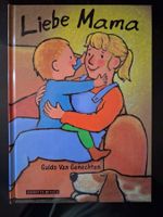 Kinderbuch "Liebe Mama", Guido Van Genechten - 2000