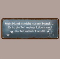 🔥 MEIN HUND IST FAMILIE Blechschild 🩶 27x10cm OVP 🔥