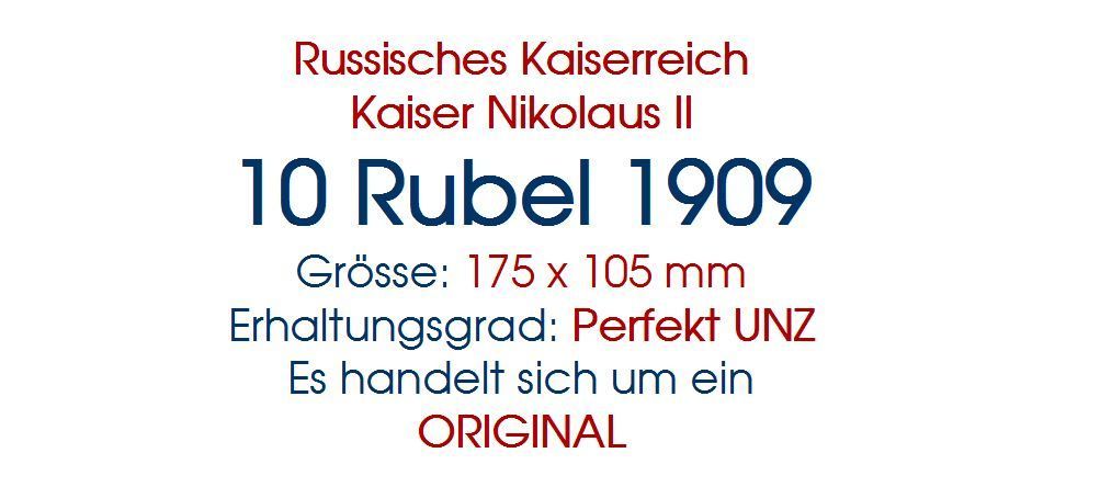 Billets de banque: 10 Rubel 1909 UNZ – Neuf (Voir description) à Flamatt par samowarow 1