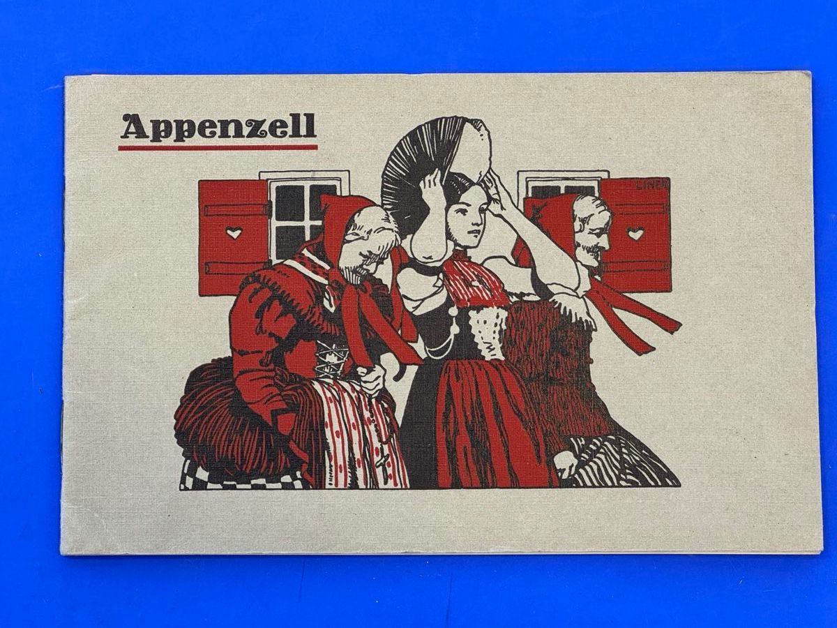 Libri: Appenzell. Titel von Carl Liner ca 1930 – Usato da Adliswil venduto da buch_und_kunst