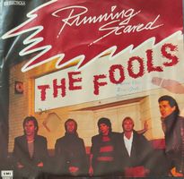 Vinyl-Single Fools - Running Scared