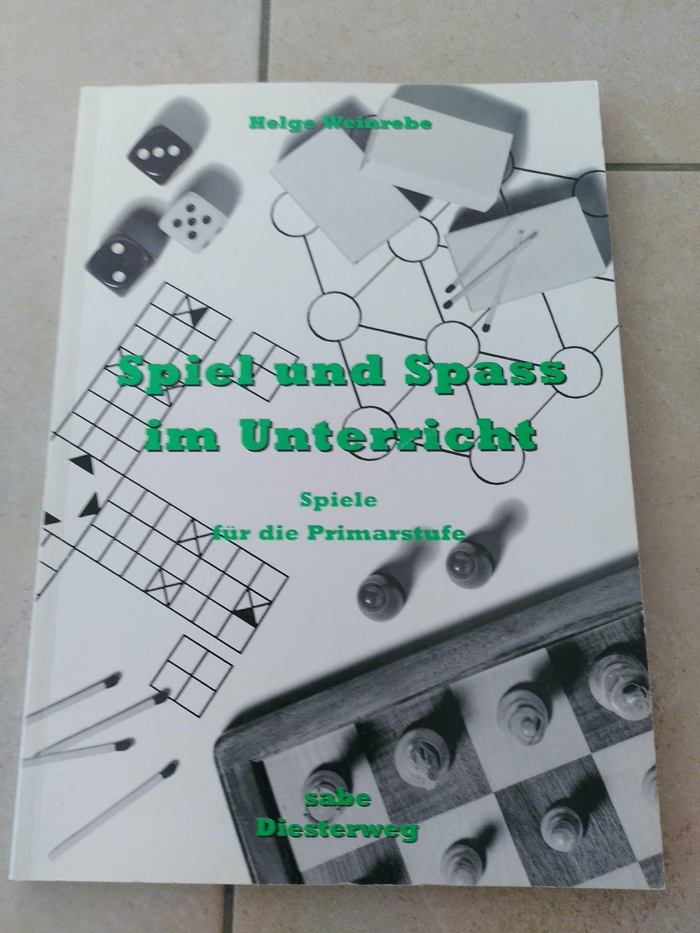 Bücher: SPIEL UND SPASS IM UNTERRICHT – Gebraucht aus Brugg AG von olamim